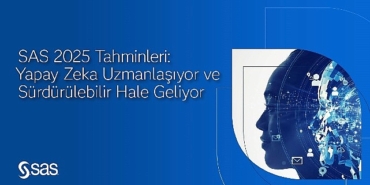 sas-2025-tahminleri-yapay-zeka-uzmanlasiyor-ve-surdurulebilir-hale-geliyor.jpg