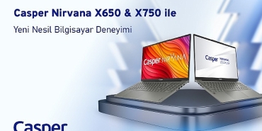 casper-nirvana-x650-ve-x750-ile-yeni-nesil-bilgisayar-deneyimi.jpg